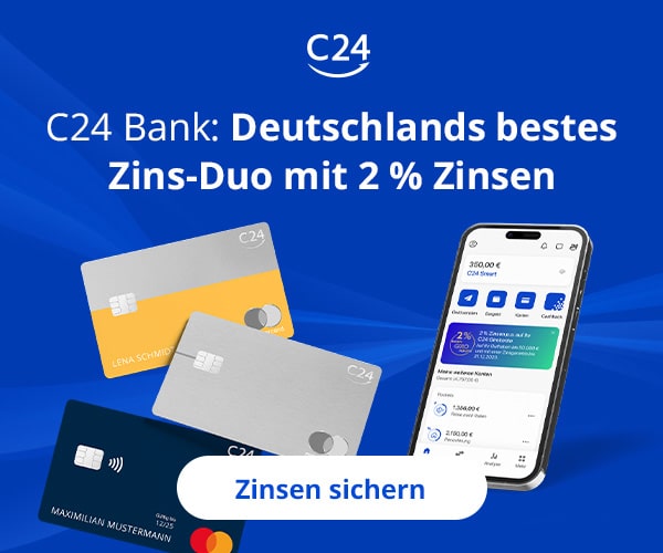 C24 Bank: Deutschlands bestes Zins-Duo